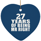27th Anniversary 27 Years Of Being Mr Right - Heart Ornament