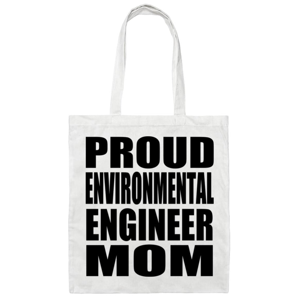 Proud Environmental Engineer Mom - Tote Bag White