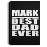 Mark Best Dad Ever - Canvas Portrait