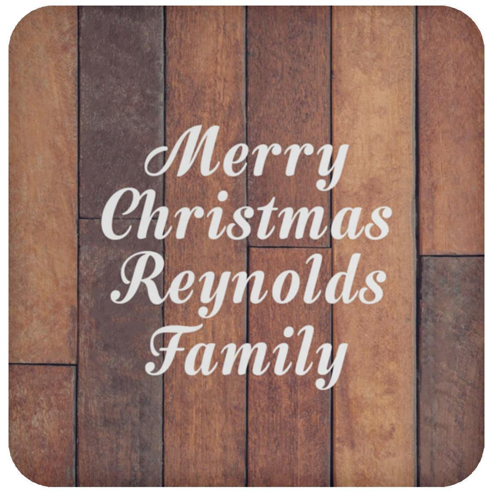 Merry Christmas Reynolds Family - Drink Coaster E
