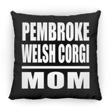 Pembroke Welsh Corgi Mom - Throw Pillow Black