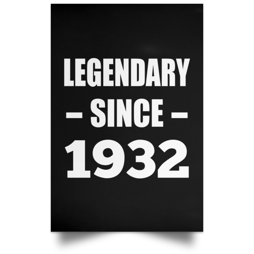 92nd Birthday Legendary Since 1932 - Poster Portrait