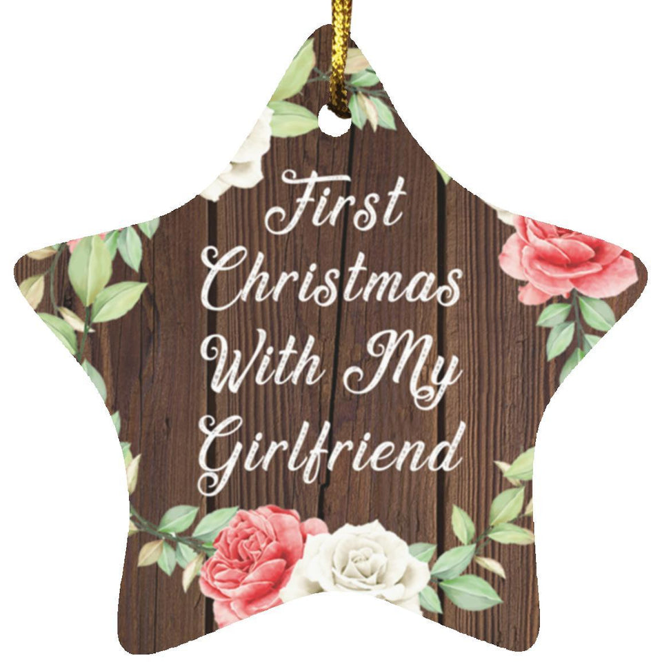First Christmas With My Girlfriend - Star Ornament A