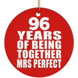 96th Anniversary 96 Years Of Being Mrs Perfect - Circle Ornament