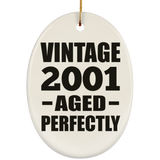 23rd Birthday Vintage 2001 Aged Perfectly - Oval Ornament