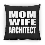 Mom Wife Architect - Throw Pillow Black