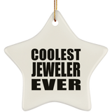 Coolest Jeweler Ever - Star Ornament