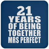 21st Anniversary 21 Years Of Being Mrs Perfect - Drink Coaster