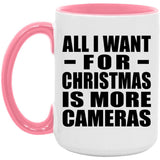 All I Want For Christmas Is More Cameras - 15oz Accent Mug Pink
