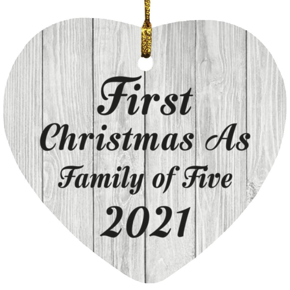 First Christmas As Family Of Five 2021 - Heart Ornament F