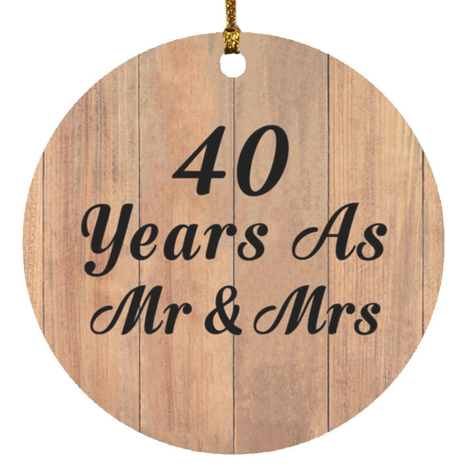 40 Years As Mr & Mrs - Circle Ornament C