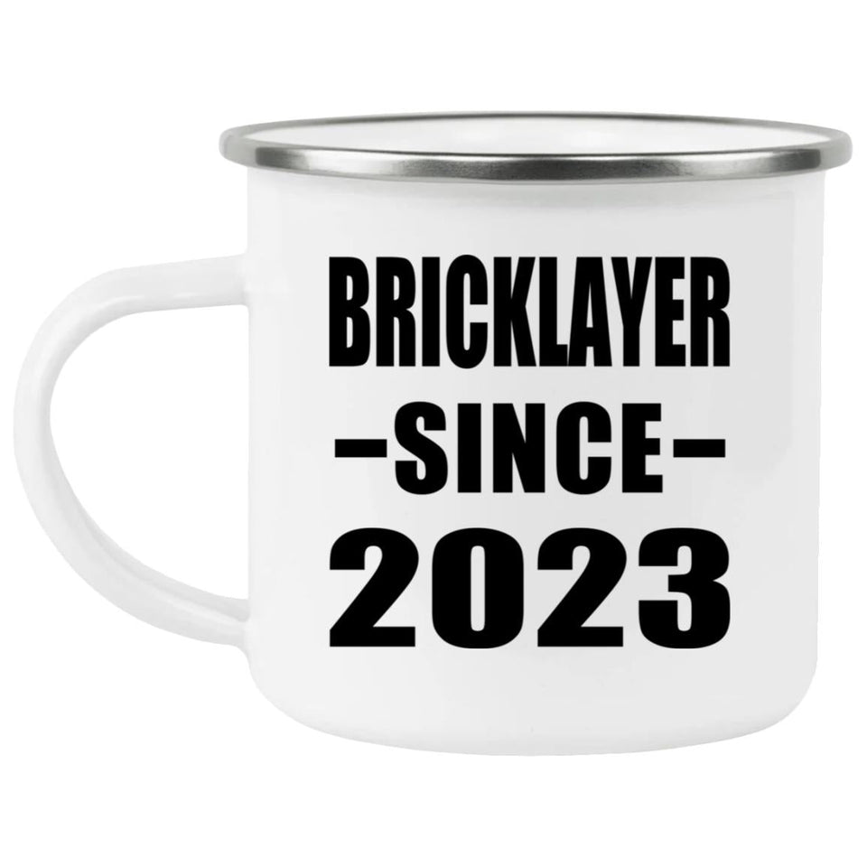 Bricklayer Since 2023 - 12oz Camping Mug