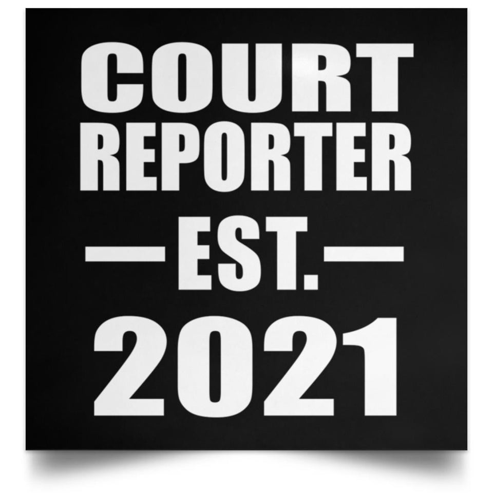 Court Reporter Established EST. 2021 - Poster Square