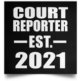 Court Reporter Established EST. 2021 - Poster Square