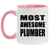 Most Awesome Plumber - 11oz Accent Mug Pink