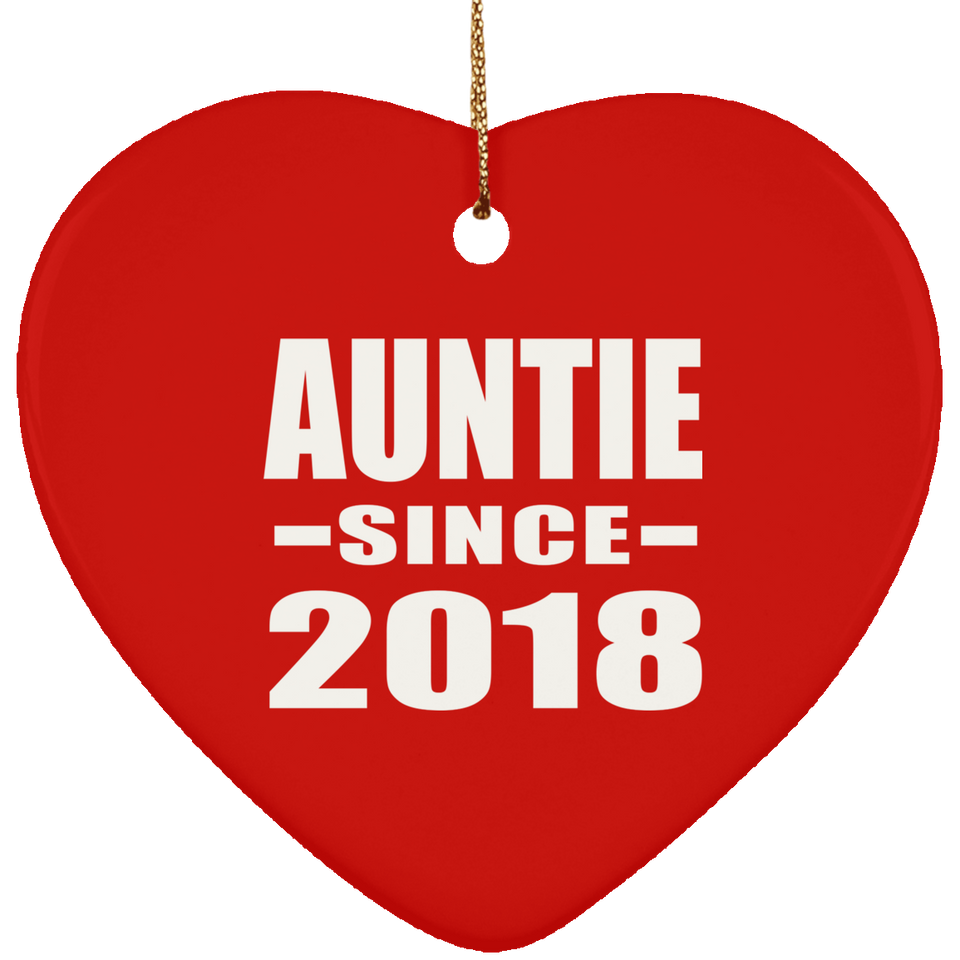 Auntie Since 2018 - Heart Ornament