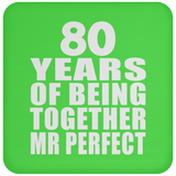 80th Anniversary 80 Years Of Being Mr Perfect - Drink Coaster