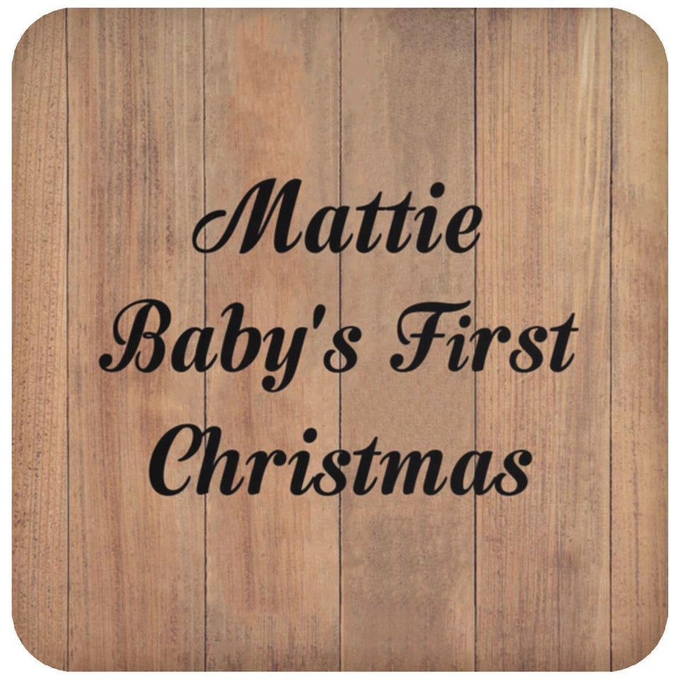 Mattie Baby's First Christmas - Drink Coaster C