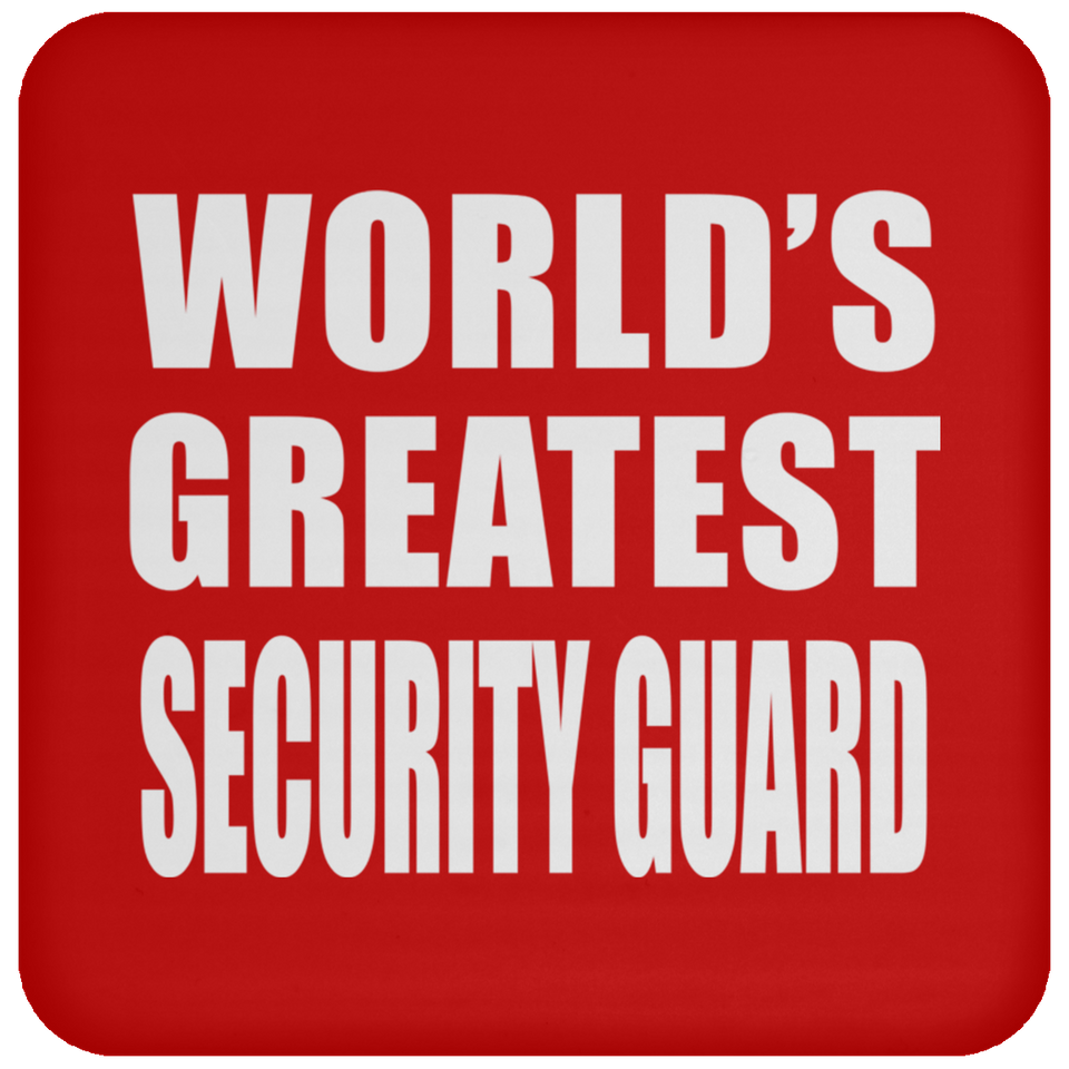 World's Greatest Security Guard - Drink Coaster