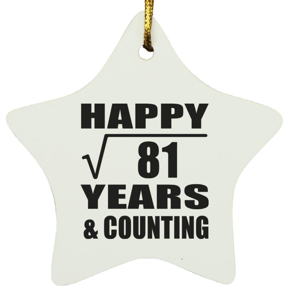 Happy 9th Anniversary Square Root of 81 Years & Counting - Star Ornament