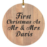 First Christmas As Mr & Mrs Davis - Circle Ornament C
