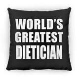 World's Greatest Dietician - Throw Pillow Black