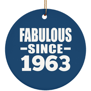 61st Birthday Fabulous Since 1963 - Circle Ornament