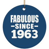 61st Birthday Fabulous Since 1963 - Circle Ornament