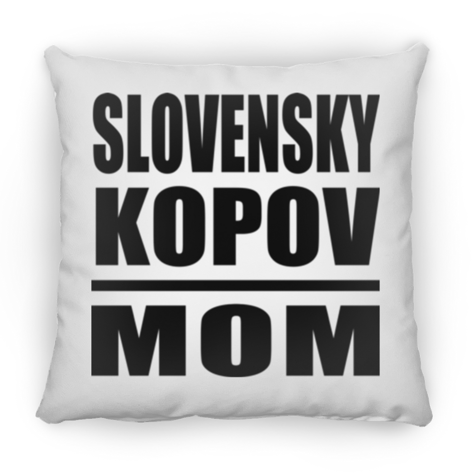 Slovensky Kopov Mom - Throw Pillow