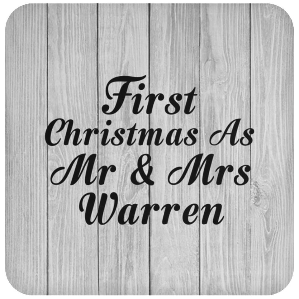 First Christmas As Mr & Mrs Warren - Drink Coaster F