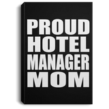 Proud Hotel Manager Mom - Canvas Portrait