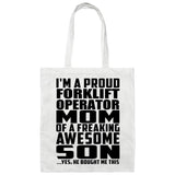 Proud Forklift Operator Mom Of Awesome Son - Tote Bag White