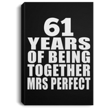 61st Anniversary 61 Years Of Being Mrs Perfect - Canvas Portrait