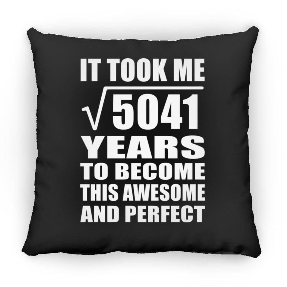 71st Birthday Took Square Root of 5041 Years To Awesome - Throw Pillow Black