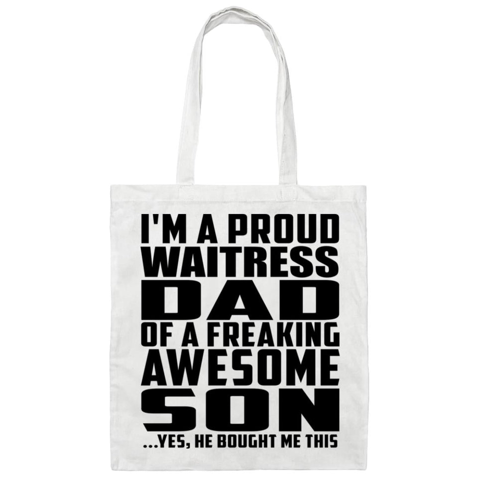 Proud Waitress Dad Of Awesome Son - Tote Bag White