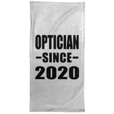Optician Since 2020 - Hand Towel