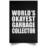 World's Okayest Garbage Collector - Poster Portrait