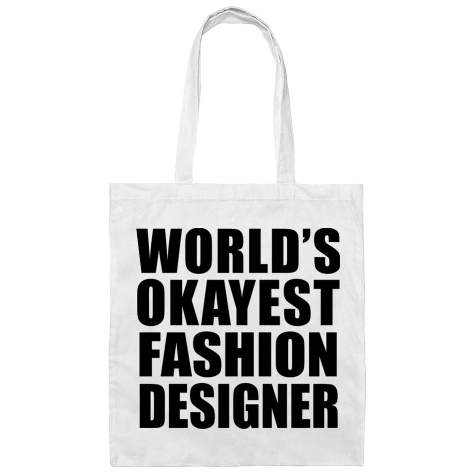 World's Okayest Fashion Designer - Tote Bag White