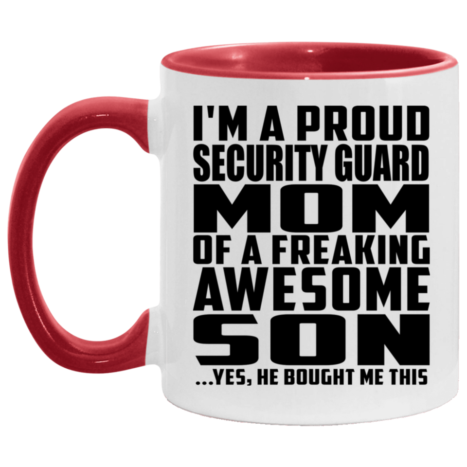 Proud Security Guard Mom Of Awesome Son - 11oz Accent Mug Red