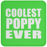 Coolest Poppy Ever - Drink Coaster