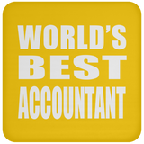 World's Best Accountant - Drink Coaster