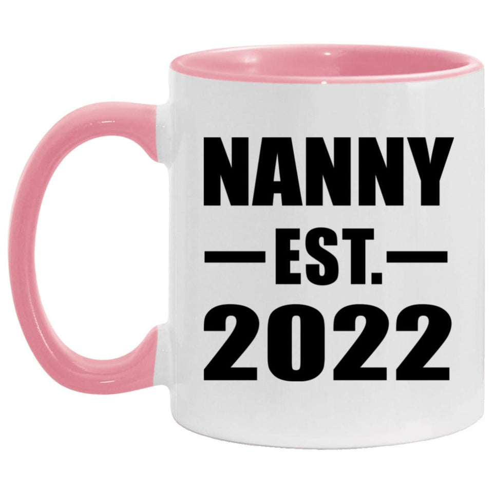 Nanny Established EST. 2022 - 11oz Accent Mug Pink