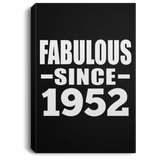 72nd Birthday Fabulous Since 1952 - Canvas Portrait