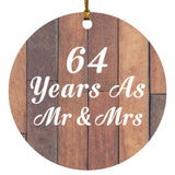 64th Anniversary 64 Years As Mr & Mrs - Circle Ornament E