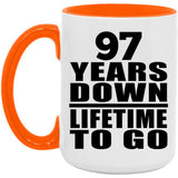 97th Anniversary 97 Years Down Lifetime To Go - 15oz Accent Mug Orange