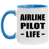 Airline Pilot Life - 11oz Accent Mug Blue