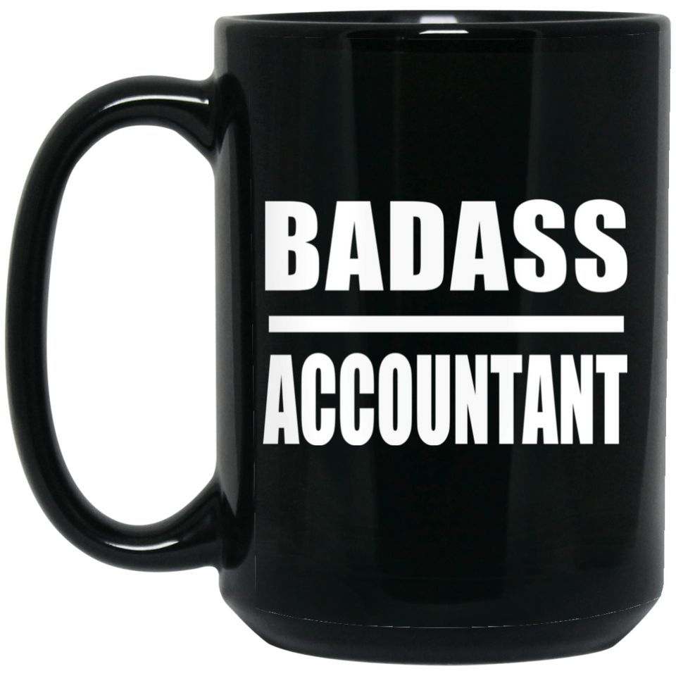Badass Accountant - 15oz Coffee Mug Black