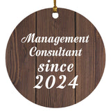 Management Consultant Since 2024 - Circle Ornament D