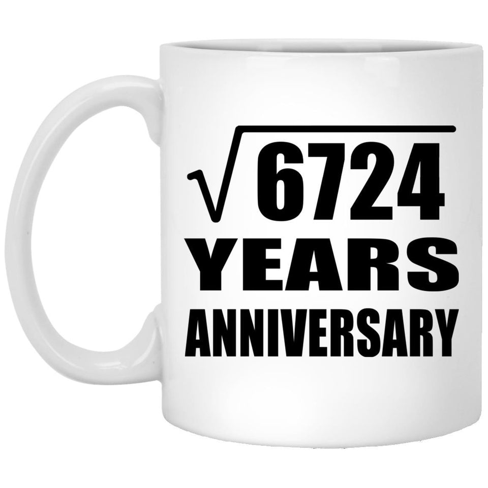 82nd Anniversary Square Root of 6724 Years Anniversary - 11oz Coffee Mug