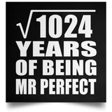 32nd Anniversary Square Root of 1024 Years of Mr Perfect - Poster Square
